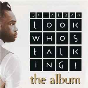 Dr. Alban - Look Whos Talking! (The Album) FLAC