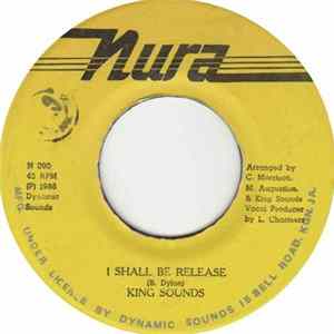 King Sounds - I Shall Be Released FLAC