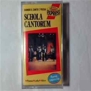 Schola Cantorum - Quando Il Canto È Poesia FLAC