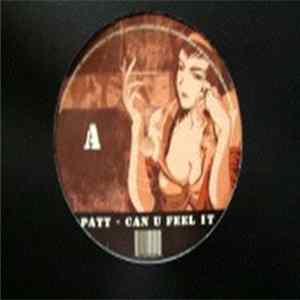 Patt - Can U Feel It / Chy Poky FLAC