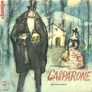 Carl Millöcker - Gasparone - Operettenquerschnitt FLAC
