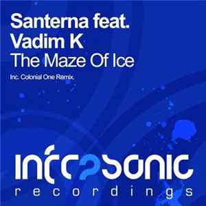 Santerna Feat. Vadim K - The Maze Of Ice FLAC