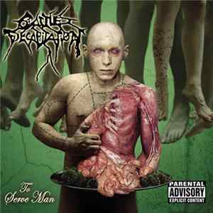 Cattle Decapitation - To Serve Man FLAC