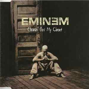 Eminem - Cleanin' Out My Closet FLAC