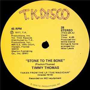 Timmy Thomas - Stone To The Bone FLAC