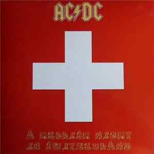 AC/DC - A Hellish Night In Switzerland FLAC