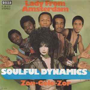 Soulful Dynamics - Lady From Amsterdam / Zon-Gele-Zor FLAC