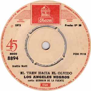 Los Angeles Negros Canta: Germain De La Fuente - El Tren Hacia El Olvido / Mis Labios Te Nombran FLAC