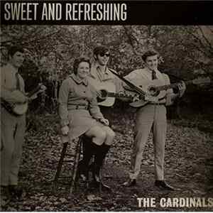 The Cardinals - Sweet And Refreshing FLAC