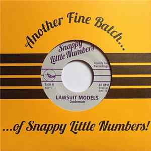 Lawsuit Models - Dudeman b/w Hot Garbage FLAC