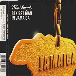 Mint Royale - Sexiest Man In Jamaica FLAC