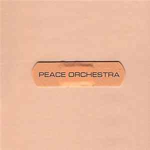 Peace Orchestra - Peace Orchestra FLAC