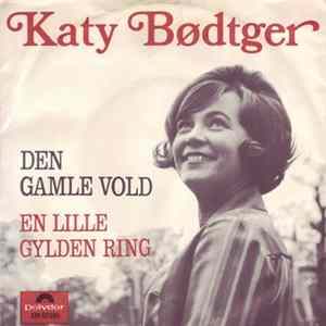 Katy Bødtger - Den Gamle Vold FLAC