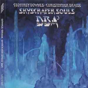 DBA³ - Skyscraper Souls FLAC