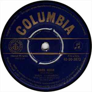 Jimmy Parkinson With Johnnie Bamford And The Hi-Lights - Dark Moon / Bye, Bye, Love FLAC