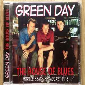 Green Day - The House Of Blues FLAC