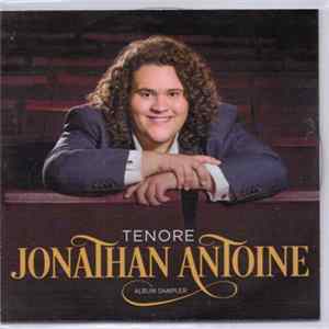 Jonathan Antoine - Tenore Album Sampler FLAC