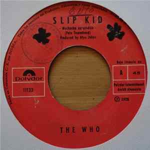 The Who - Slip Kid = Muchacho Escurridizo FLAC