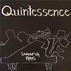 Quintessence - Sonoma Rag FLAC