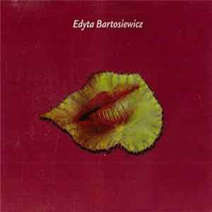 Edyta Bartosiewicz - Ostatni (Transwersja) FLAC