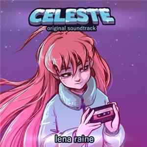 Lena Raine - Celeste Original Soundtrack FLAC