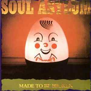 Soul Asylum - Made To Be Broken FLAC