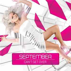 September - Can't Get Over FLAC