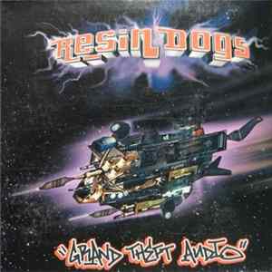 Resin Dogs - Grand Theft Audio FLAC