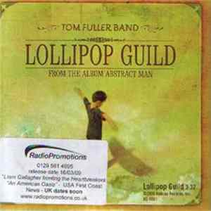 Tom Fuller Band - Lollipop Guild FLAC