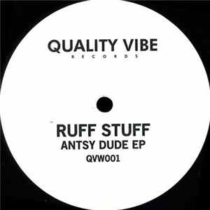 Ruff Stuff - Antsy Dude EP FLAC