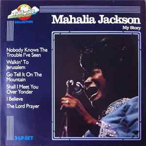 Mahalia Jackson - My Story FLAC