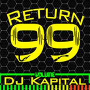 DJ Kapital - Return 99 FLAC