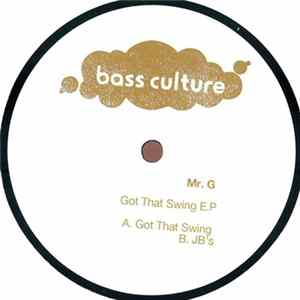 Mr. G - Got That Swing E.P FLAC