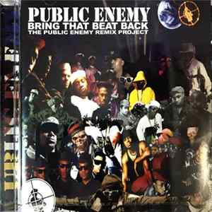Public Enemy - Bring That Beat Back FLAC