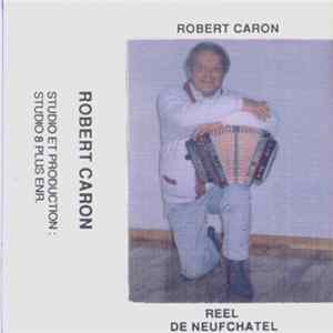 Robert Caron - Robert Caron FLAC