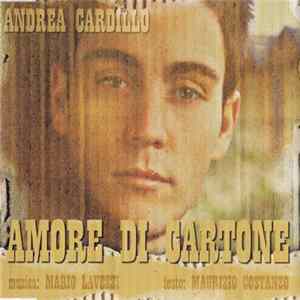 Andrea Cardillo - Amore Di Cartone FLAC