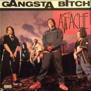 Apache - Gangsta Bitch / Apache Ain't Shit FLAC