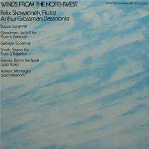 Felix Skowronek, Arthur Grossman - Winds From The Northwest FLAC
