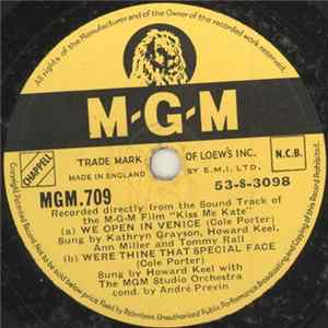Kathryn Grayson, Howard Keel, MGM Studio Orchestra, André Previn, Ann Miller, Tommy Rall - We Open in Venice / Were Thine That Special Face / Wunderbar FLAC