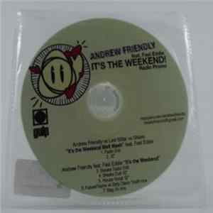 Andrew Friendly Feat. Fast Eddie - It's The Weekend FLAC