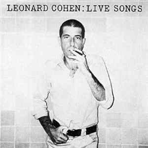 Leonard Cohen - Live Songs FLAC