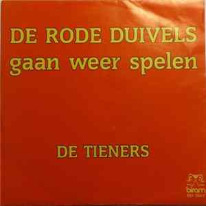 De Tieners - De Rode Duivels Gaan Weer Spelen FLAC