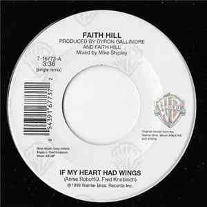 Faith Hill - If My Heart Had Wings FLAC