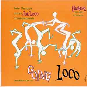 Pete Terrace Quintet - Going Loco FLAC