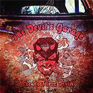 The Heartless Devils - The Devil's Garage FLAC