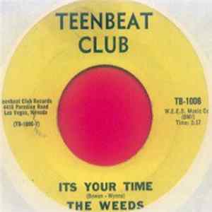 The Weeds - It's Your Time FLAC