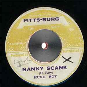 Hugh Roy - Nanny Scank FLAC