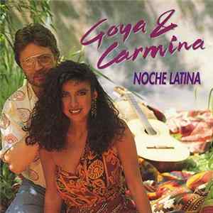 Goya & Carmina - Noche Latina FLAC