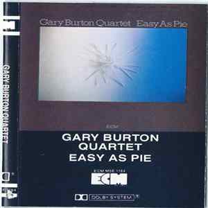 Gary Burton Quartet - Easy As Pie FLAC
