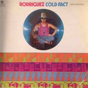 Rodriguez - Cold Fact FLAC